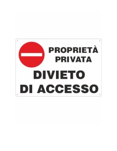 Segnale In Alluminio Divieto Di Accesso Proprietà Privata
