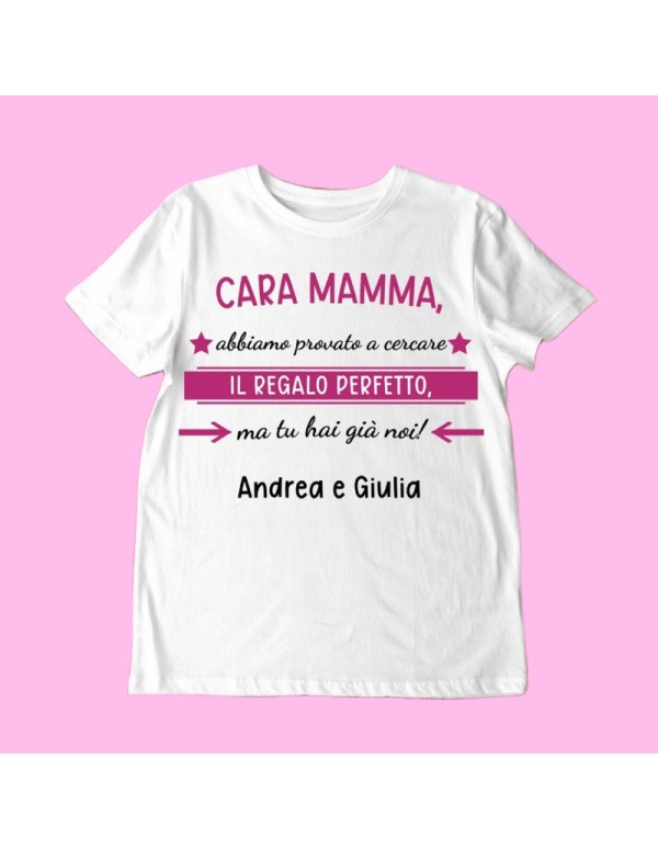 Maglietta Personalizzabile Con Dedica Festa Della Mamma